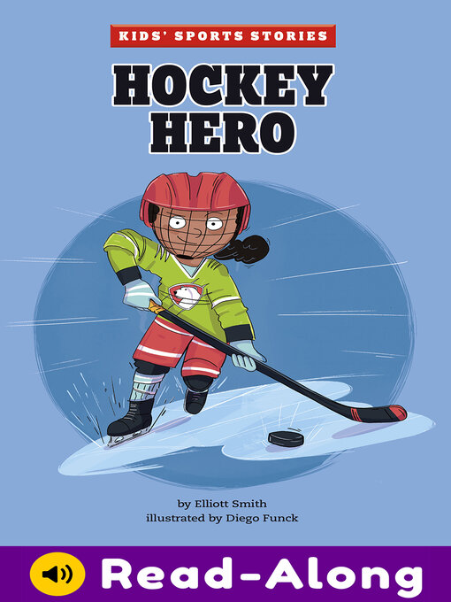 Title details for Hockey Hero by Elliott Smith - Available